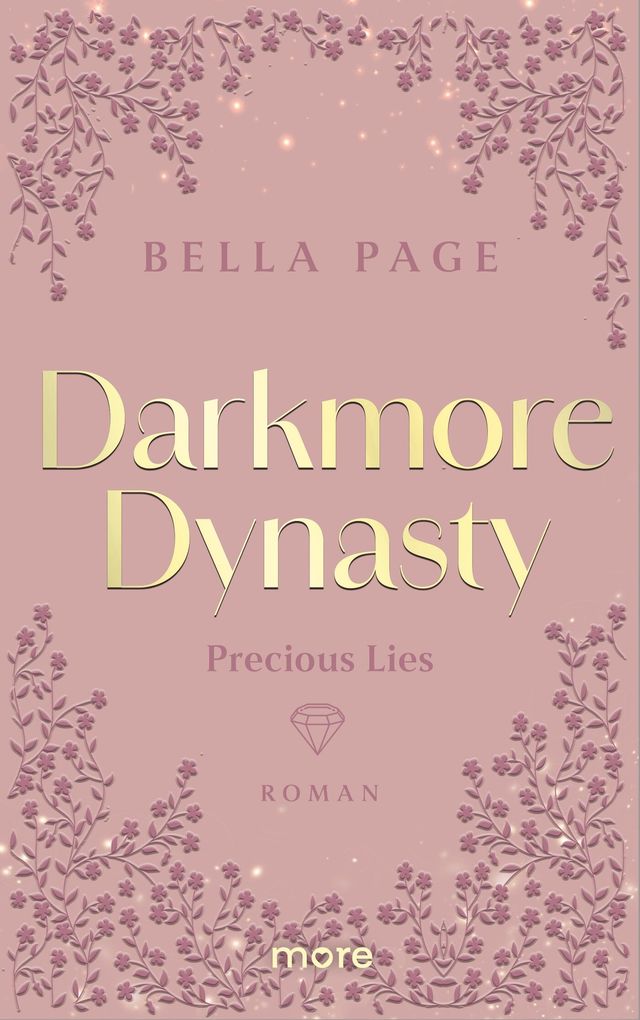Weitere Ansicht: Darkmore Dynasty - Precious Lies | Bella Page