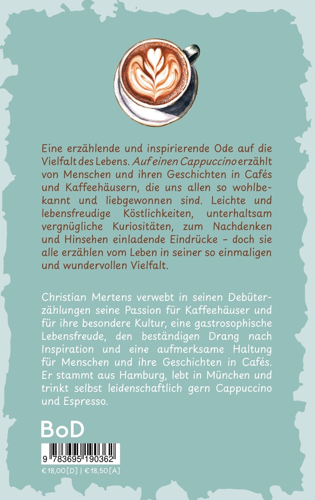 Weitere Ansicht: Auf einen Cappuccino | Christian Mertens