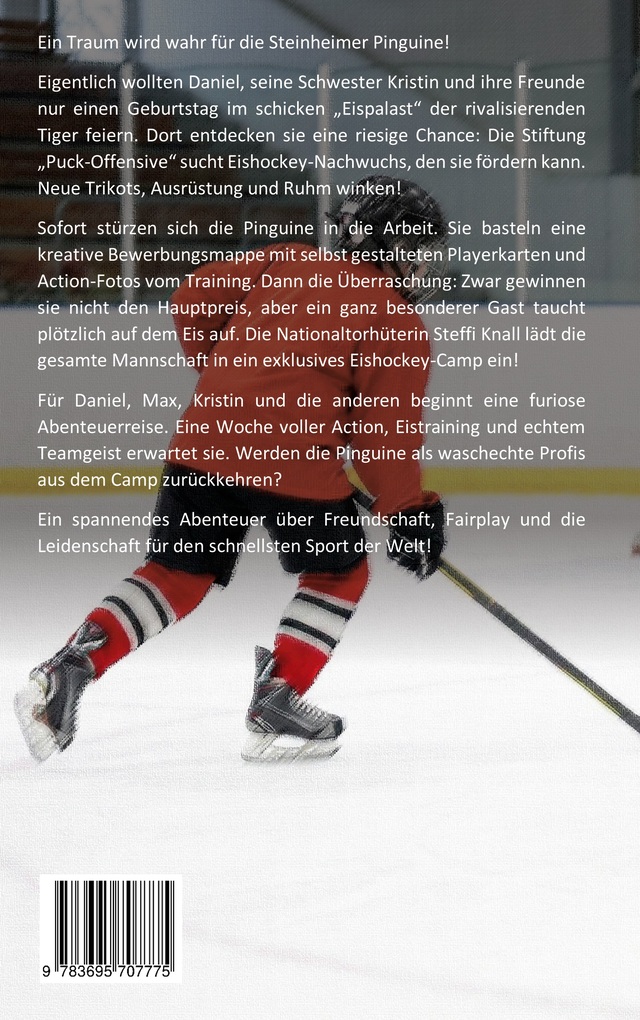 Weitere Ansicht: Die Eishockey Pinguine: Im Eishockey Camp | Elke Pfesdorf