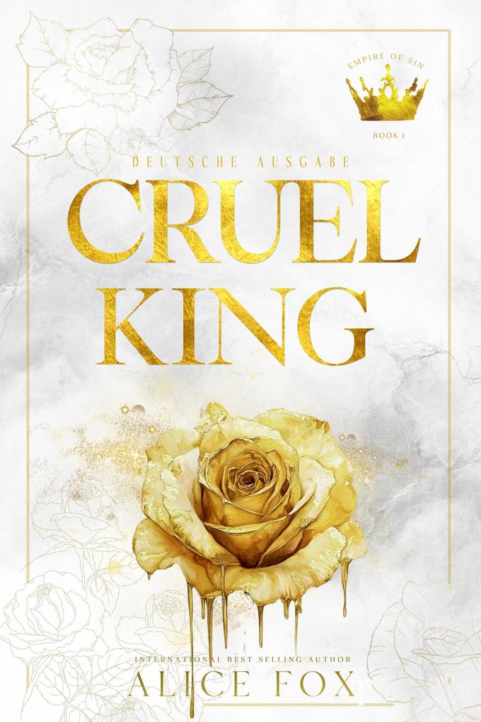 Produktbild: Cruel King: Dark Mafia Romanze (Deutsche Ausgabe) | Alice Fox