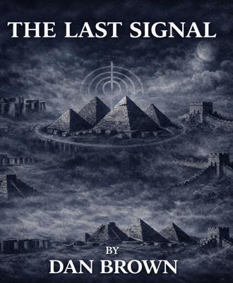 Produktbild: The Last Signal | Dan Brown