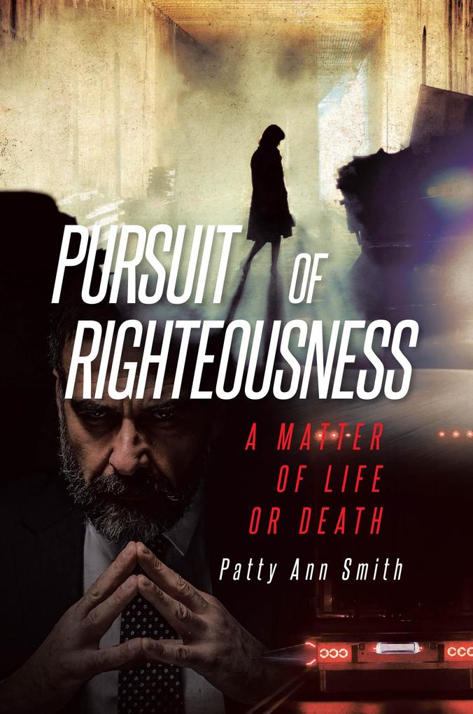 Produktbild: Pursuit of Righteousness | Patty Ann Smith