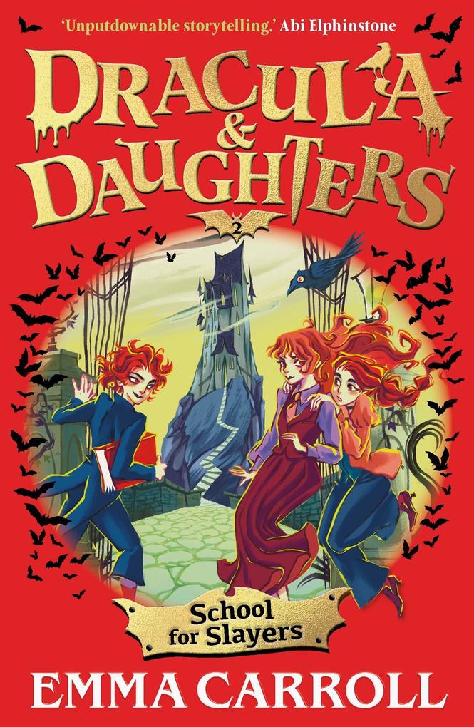 Produktbild: Dracula & Daughters: School for Slayers | Emma Carroll