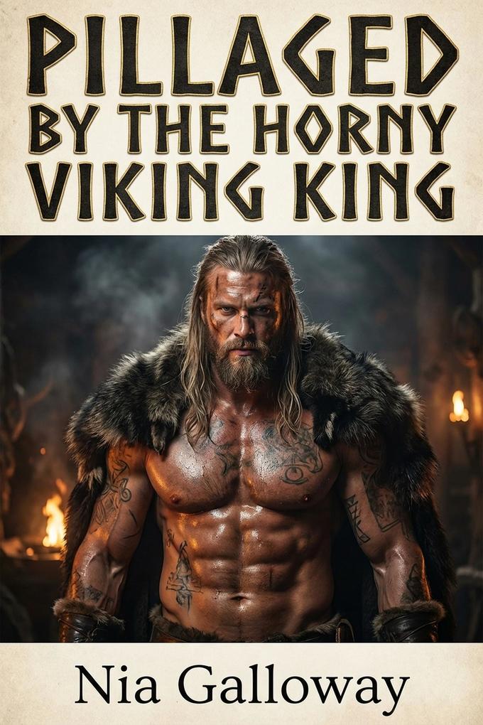 Produktbild: Pillaged by the Horny Viking King | Nia Galloway