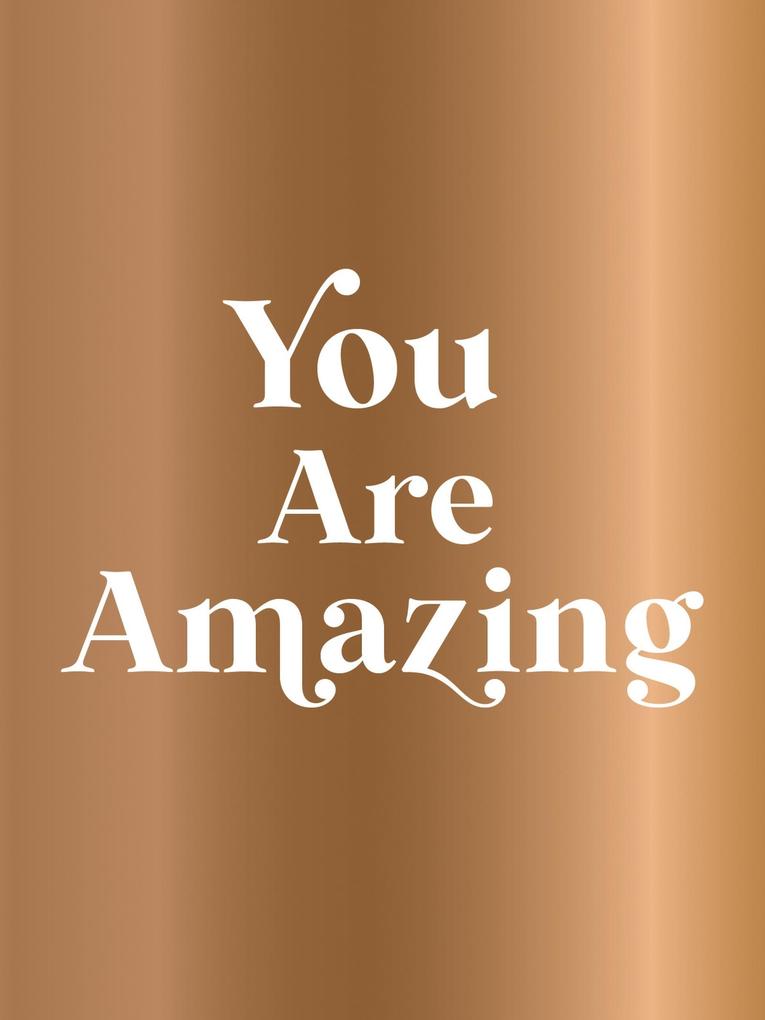 Produktbild: You Are Amazing | Summersdale Publishers