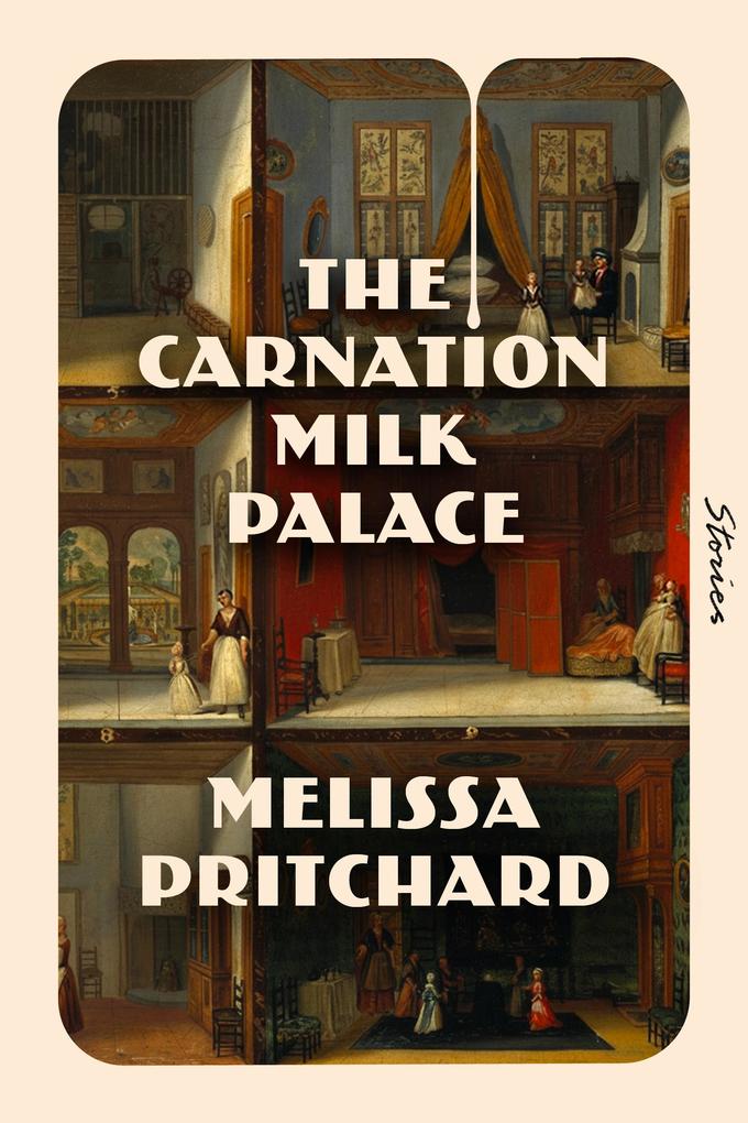 Produktbild: The Carnation Milk Palace | Melissa Pritchard