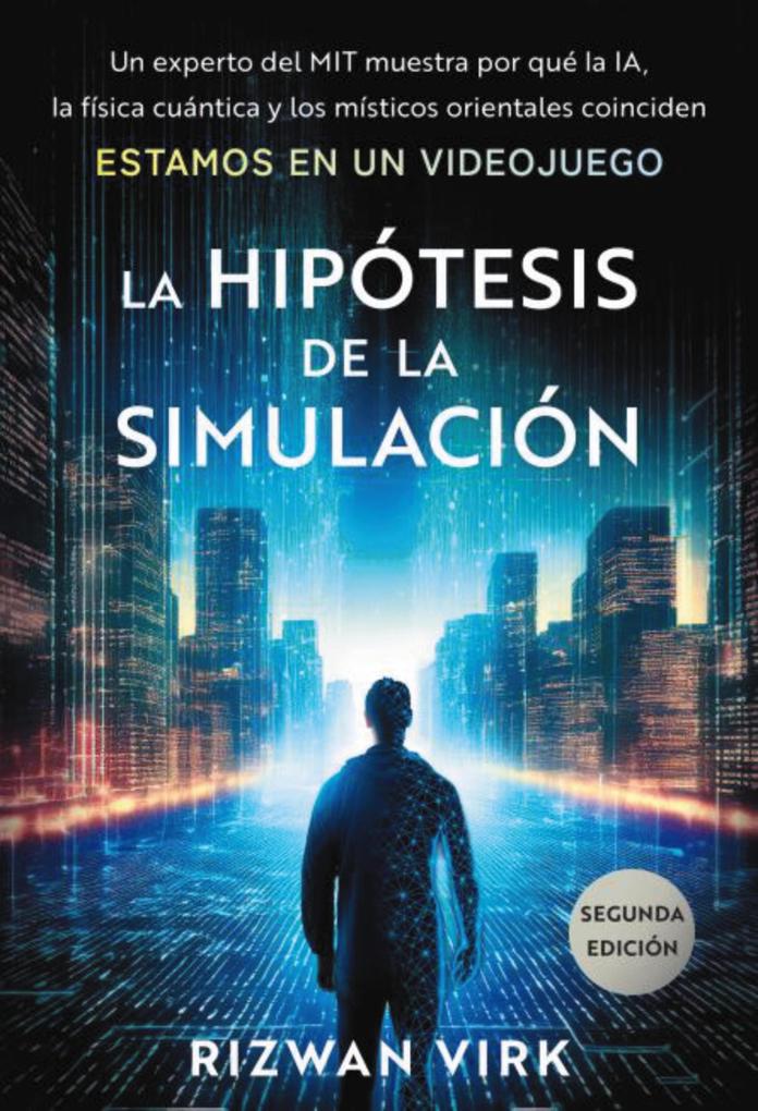 Produktbild: La hipótesis de la simulación | Virk Rizwan