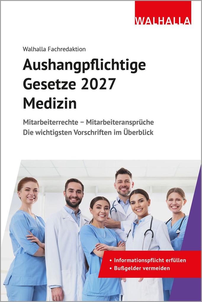 Produktbild: Aushangpflichtige Gesetze 2027 Medizin | Walhalla Fachredaktion