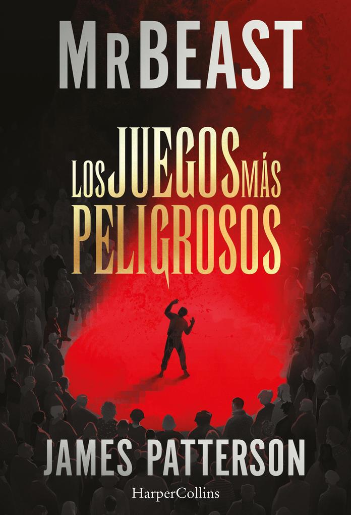 Produktbild: Los juegos más peligrosos | James Patterson/MrBeast