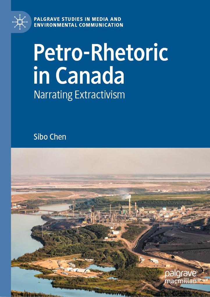 Produktbild: Petro-Rhetoric in Canada | Sibo Chen