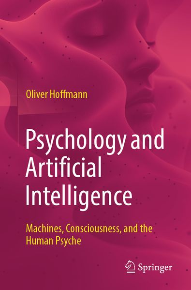 Produktbild: Psychology and Artificial Intelligence | Oliver Hoffmann