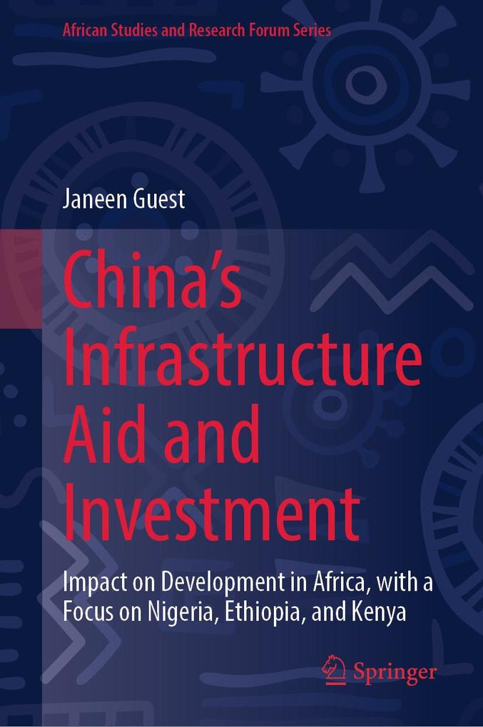 Produktbild: China's Infrastructure Aid and Investment | Janeen Guest