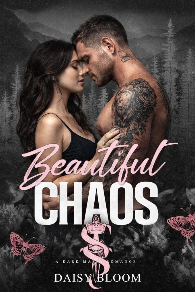 Produktbild: Beautiful Chaos: Dark Mafia Romance | Daisy Bloom