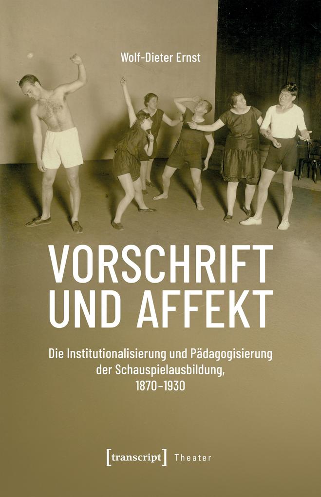 Produktbild: Vorschrift und Affekt | Wolf-Dieter Ernst