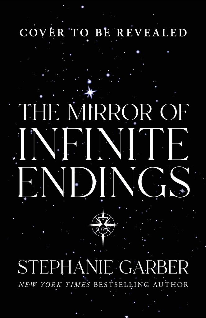 Produktbild: The Mirror of Infinite Endings | Stephanie Garber