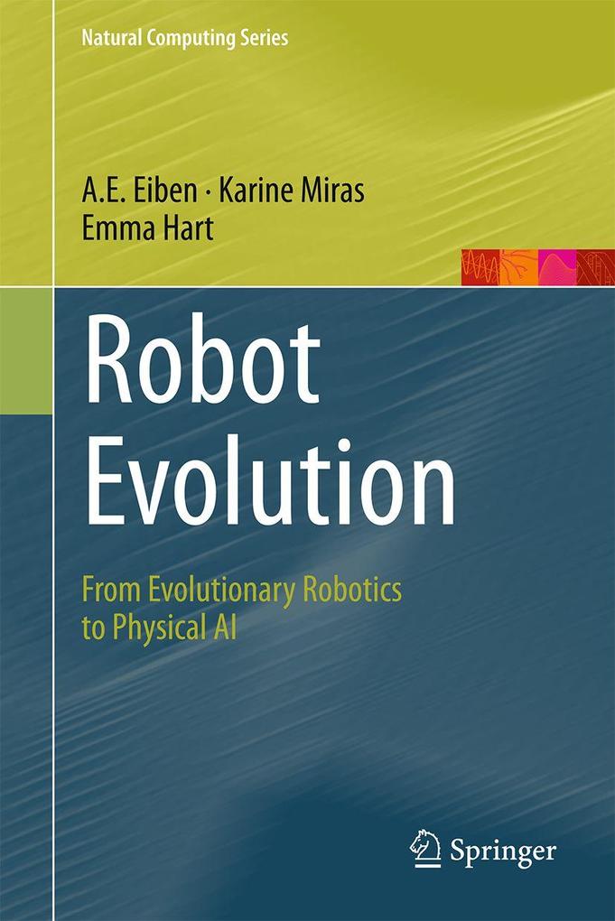 Produktbild: Robot Evolution | A.E. Eiben, Karine Miras, Emma Hart