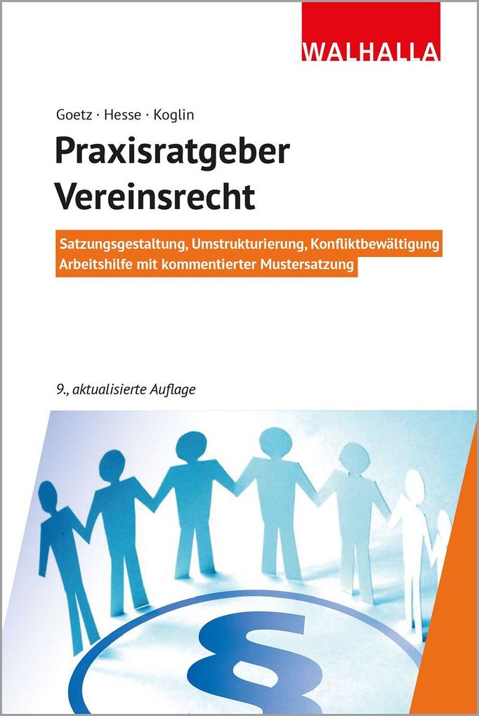 Produktbild: Praxisratgeber Vereinsrecht | Michael Goetz, Werner Hesse, Erika Koglin
