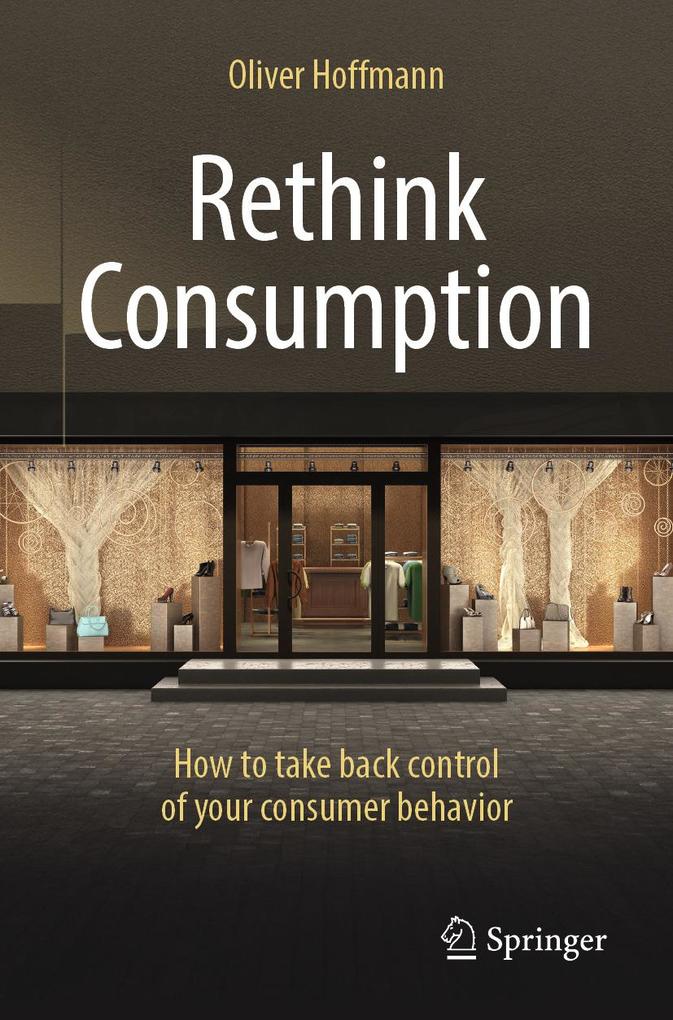 Produktbild: Rethink Consumption | Oliver Hoffmann