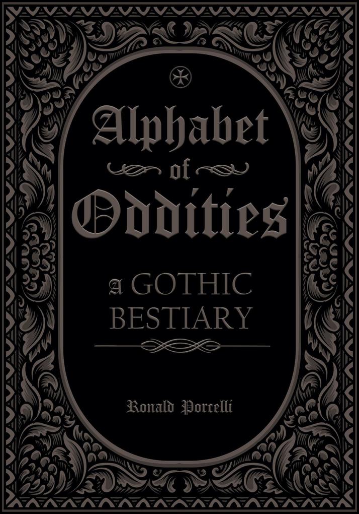 Produktbild: Alphabet of Oddities | Ronald Porcelli