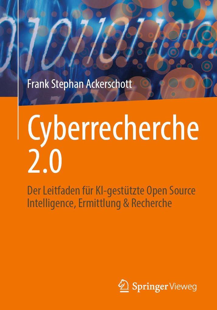 Produktbild: Cyberrecherche 2.0 | Frank Stephan Ackerschott