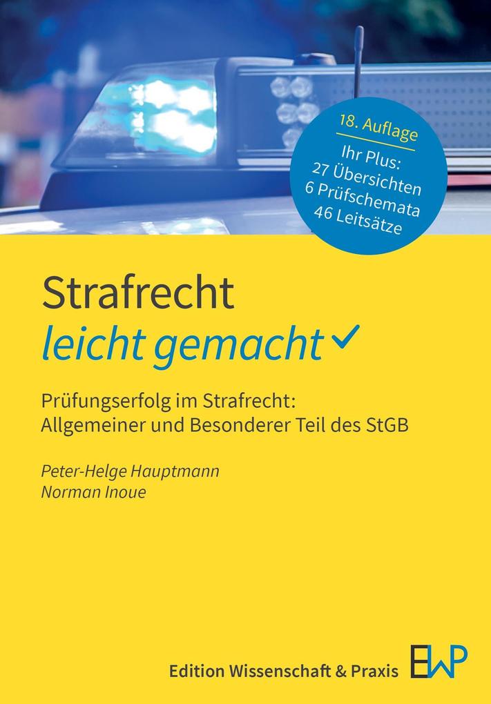 Produktbild: Strafrecht - leicht gemacht | Peter-Helge Hauptmann, Norman Inoue
