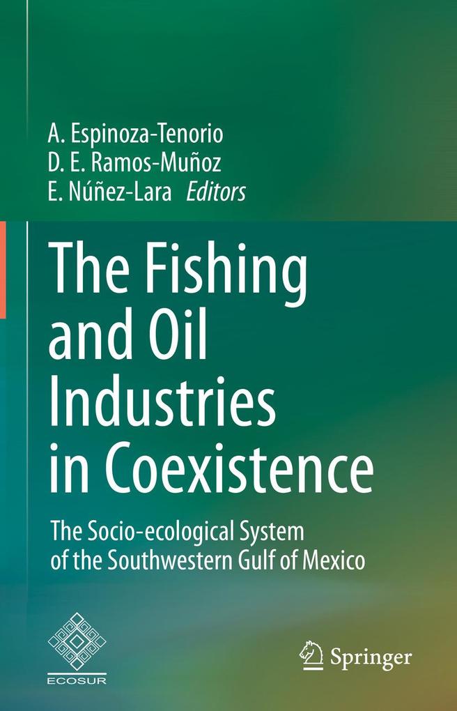 Produktbild: The Fishing and Oil Industries in Coexistence