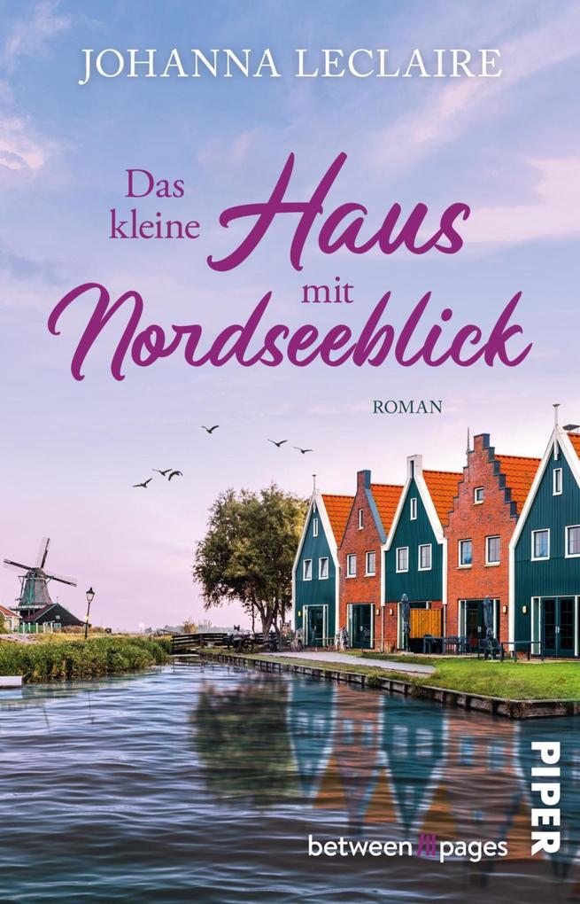 Produktbild: Das kleine Haus mit Nordseeblick | Johanna Leclaire