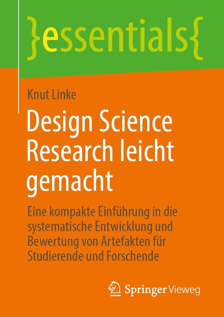 Produktbild: Design Science Research leicht gemacht | Knut Linke