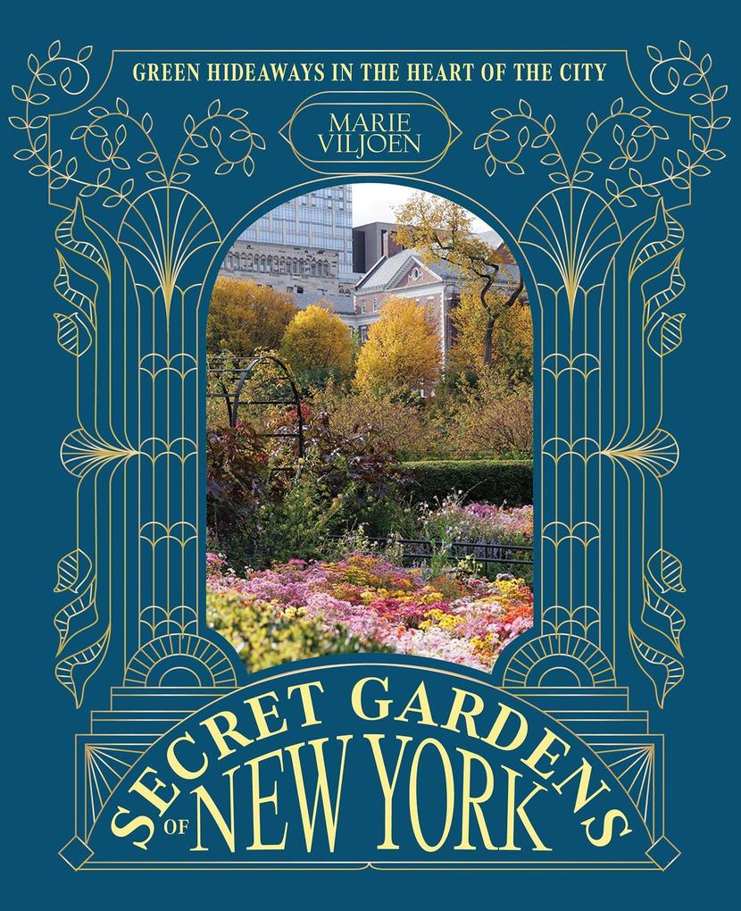 Produktbild: Secret Gardens of New York | Marie Viljoen