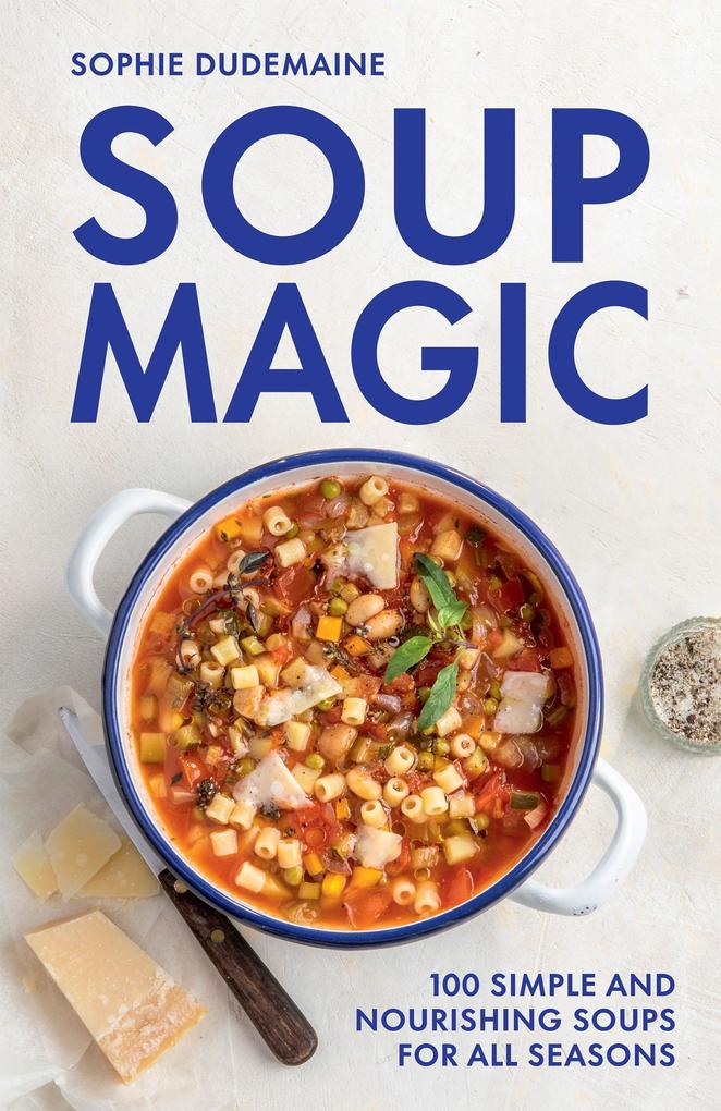 Produktbild: Soup Magic | Sophie Dudemaine