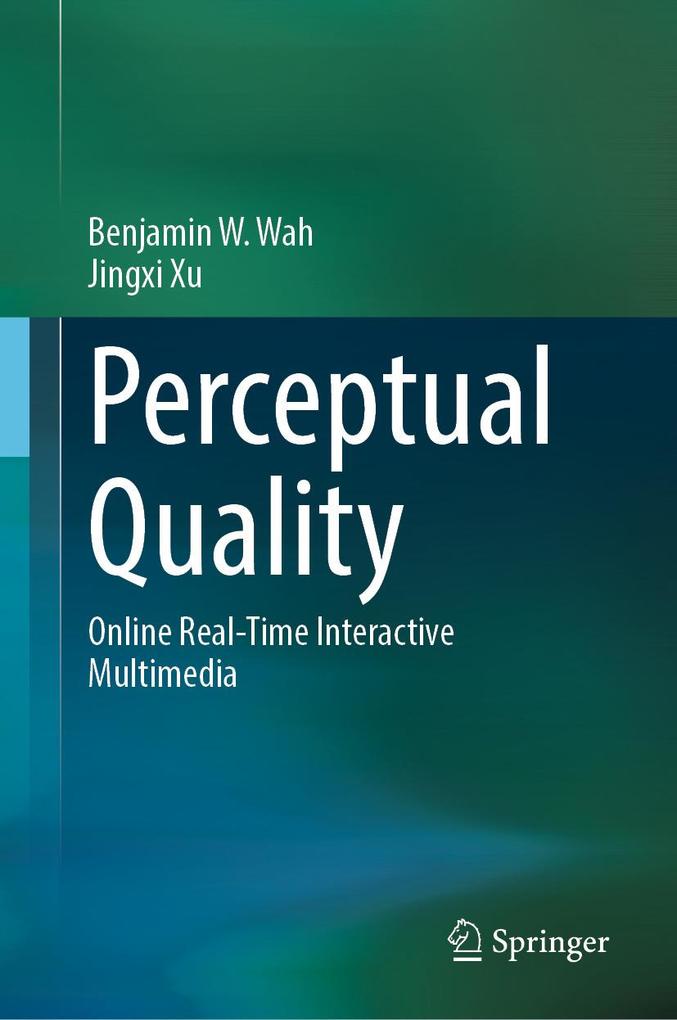 Produktbild: Perceptual Quality | Benjamin W. Wah, Jingxi Xu