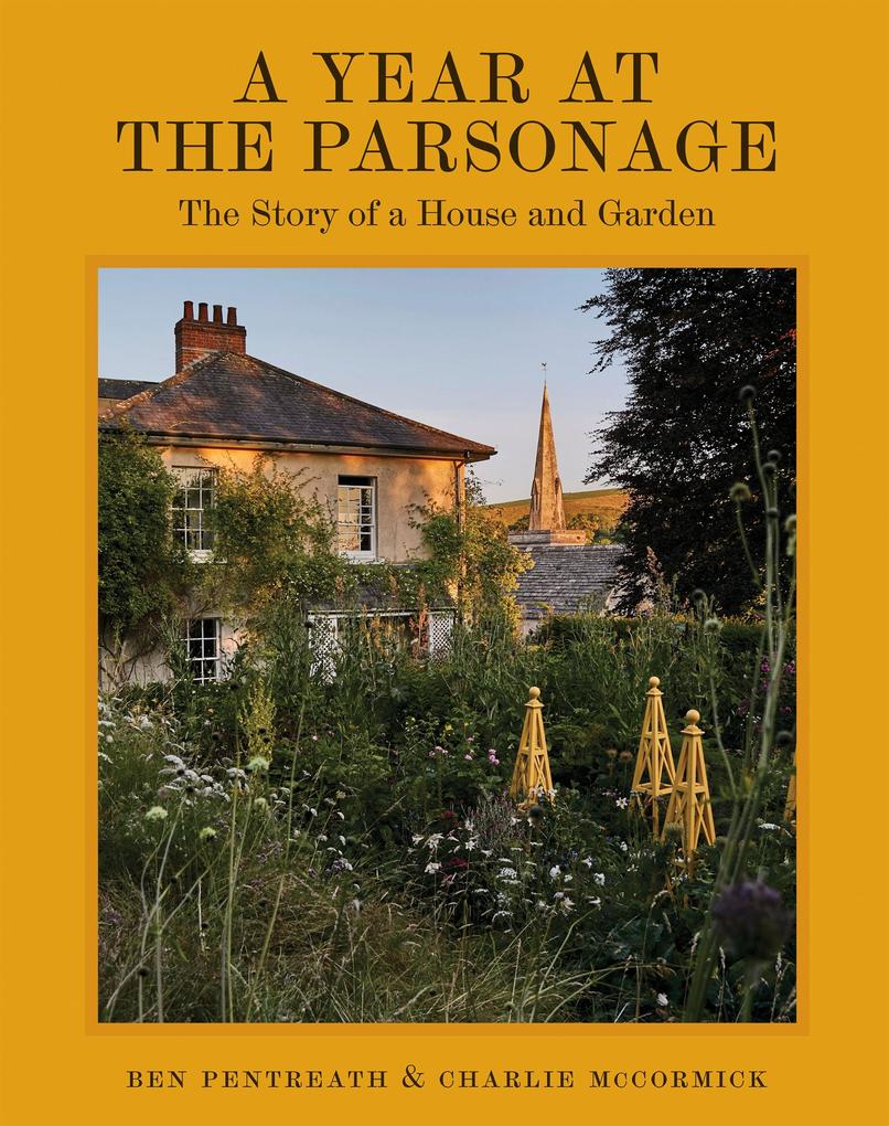 Produktbild: A Year at the Parsonage | Ben Pentreath, Charlie McCormick