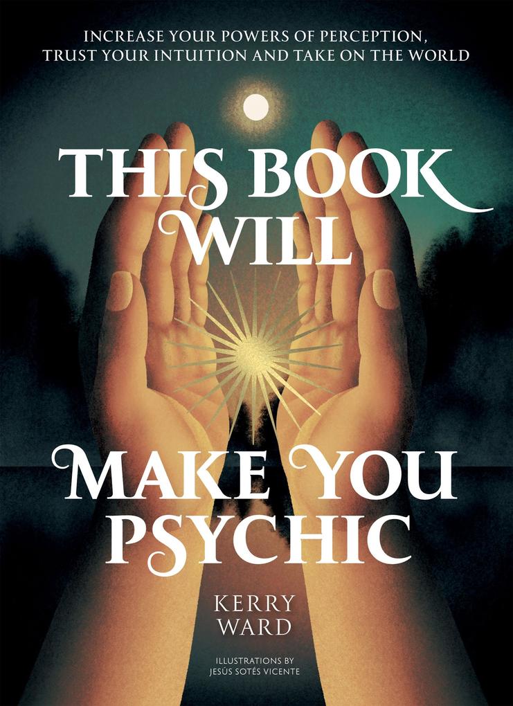 Produktbild: This Book Will Make You Psychic | Kerry Ward