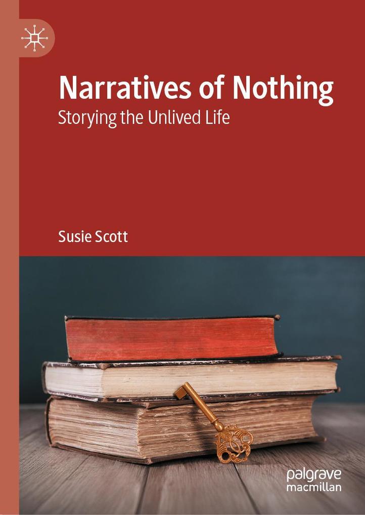 Produktbild: Narratives of Nothing | Susie Scott