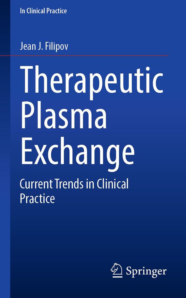Produktbild: Therapeutic Plasma Exchange | Jean J. Filipov