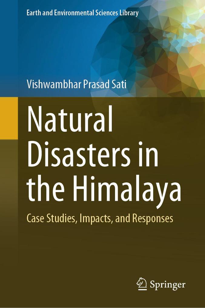 Produktbild: Natural Disasters in the Himalaya | Vishwambhar Prasad Sati