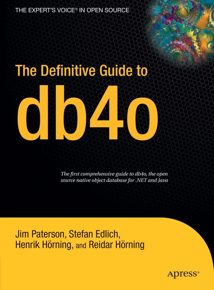 Produktbild: The Definitive Guide to Db4o | Jim Paterson, Stefan Edlich