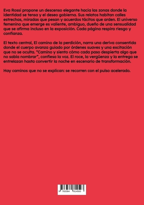 Weitere Ansicht: El camino de la perdición | Eva Rossi