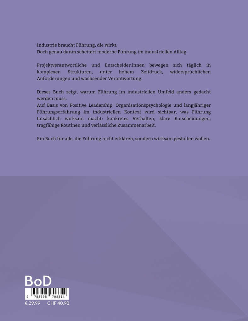 Weitere Ansicht: Industrie braucht Führung, die Wirkung erzeugt | Michael Zinser