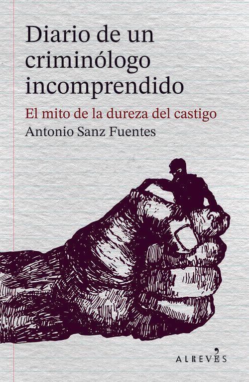 Produktbild: Diario de un criminólogo incomprendido