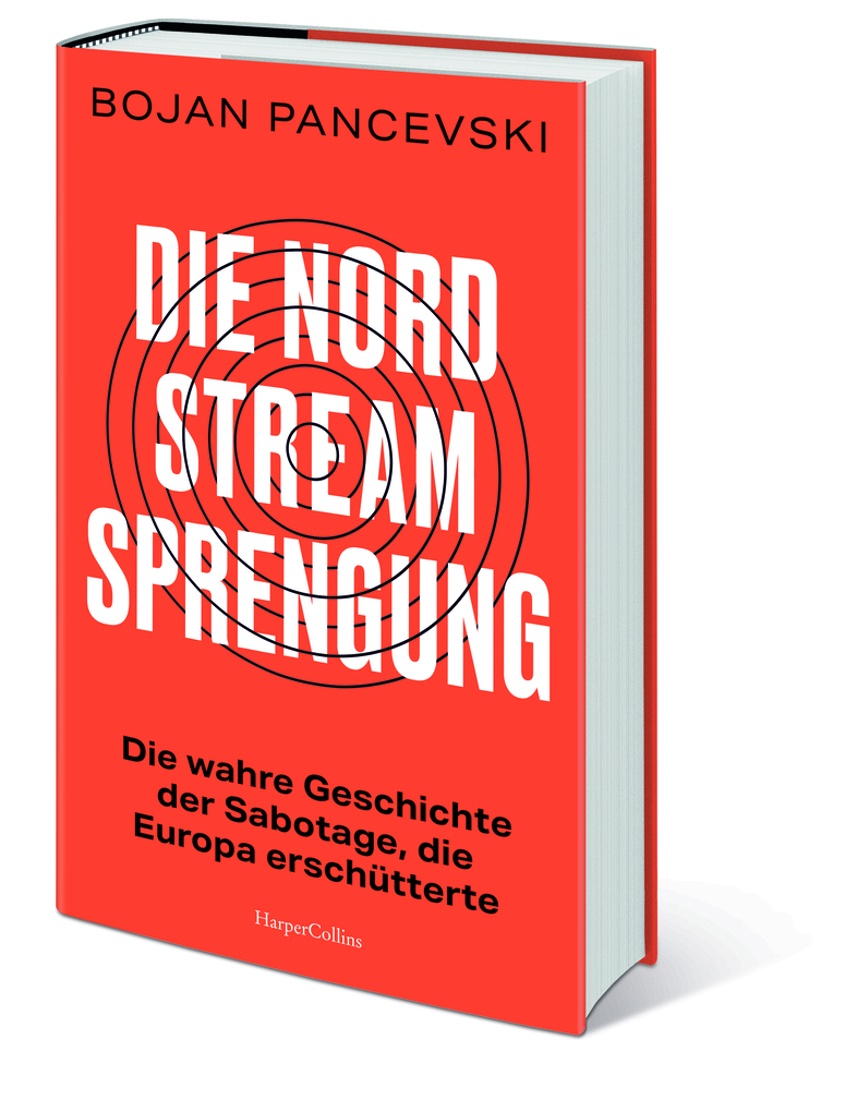 Weitere Ansicht: Die Nord-Stream-Sprengung. Die wahre Geschichte der Sabotage, die Europa erschütterte | Bojan Pancevski