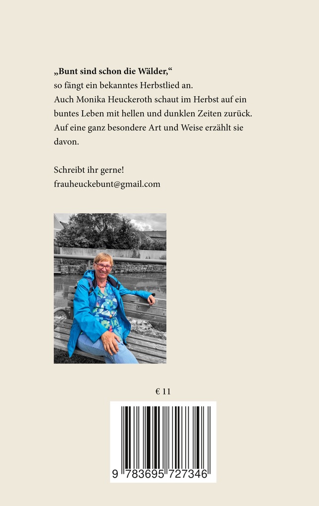 Weitere Ansicht: Manchmal Dunkel Heute Bunt | Monika Heuckeroth