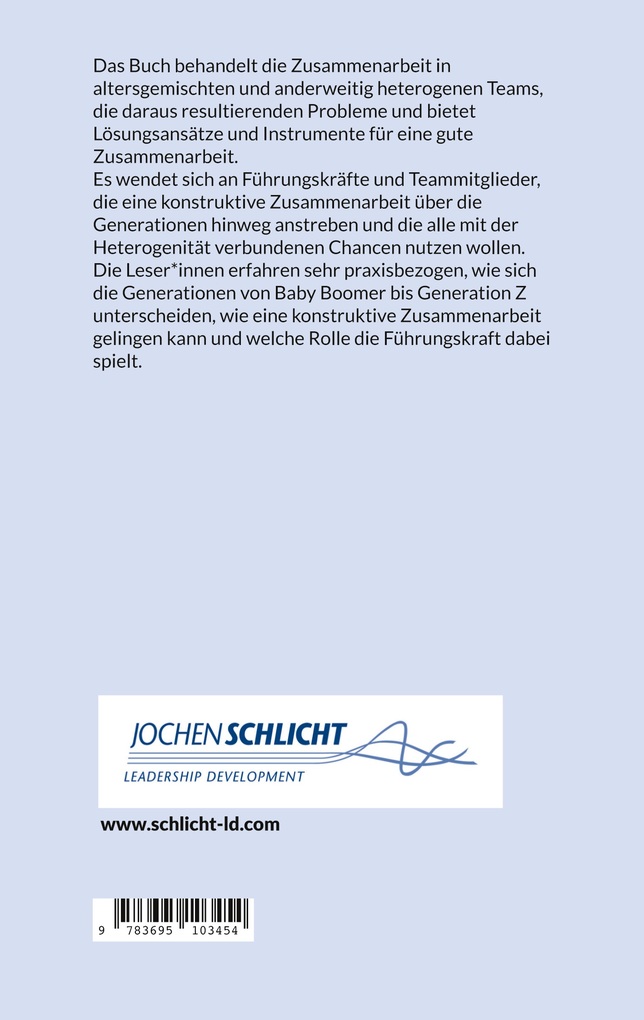 Weitere Ansicht: Arbeit und Führung in altersgemischten Teams | Jochen Schlicht