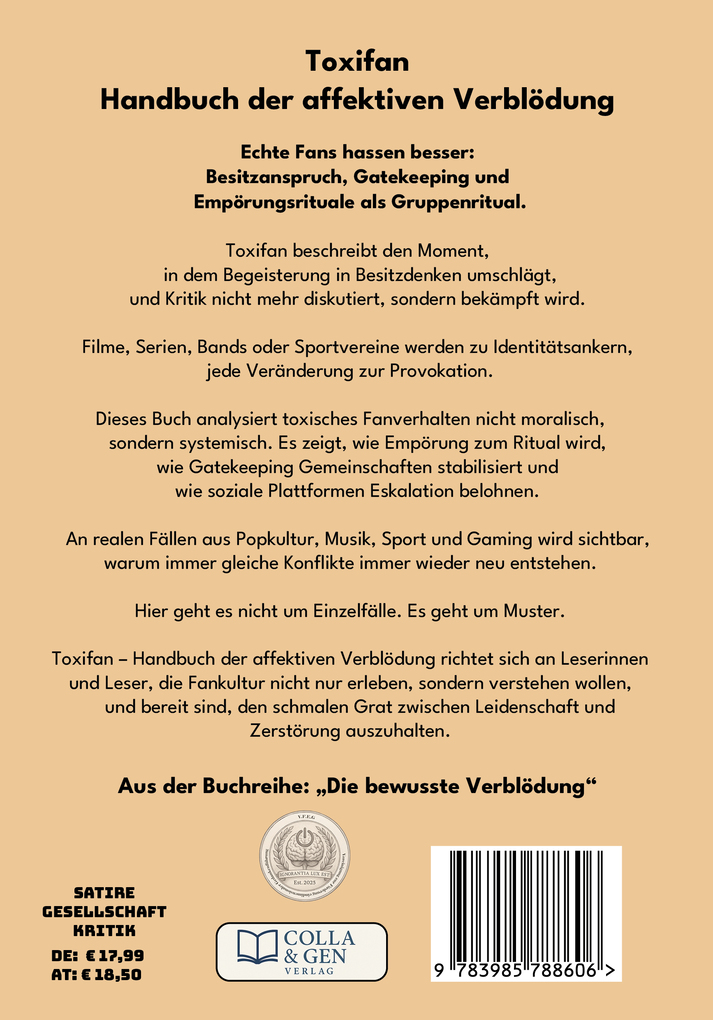 Weitere Ansicht: Toxifan - Handbuch der affektiven Verblödung | Sven Müller, Heribert Von Schlichtgeist