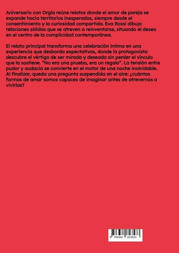 Weitere Ansicht: Aniversario con Orgía | Eva Rossi