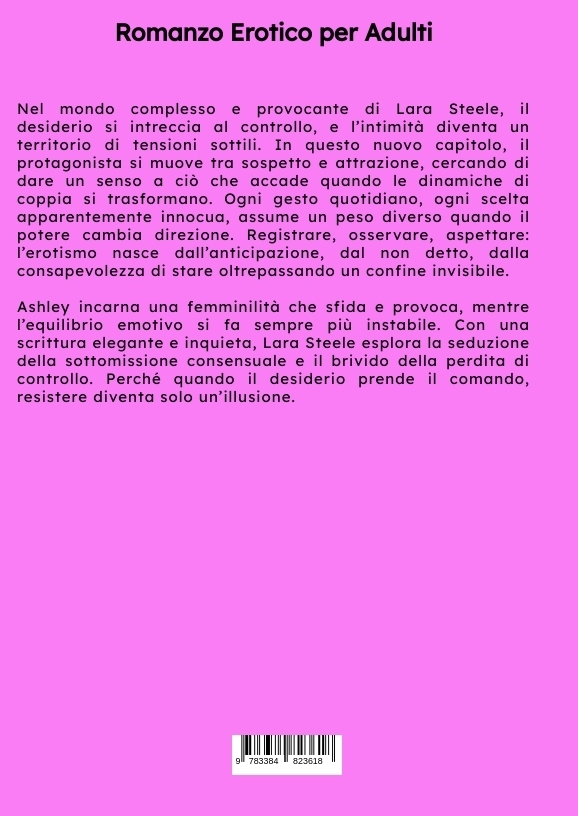 Weitere Ansicht: Relazioni Sottomesse. 6 | Lara Steele