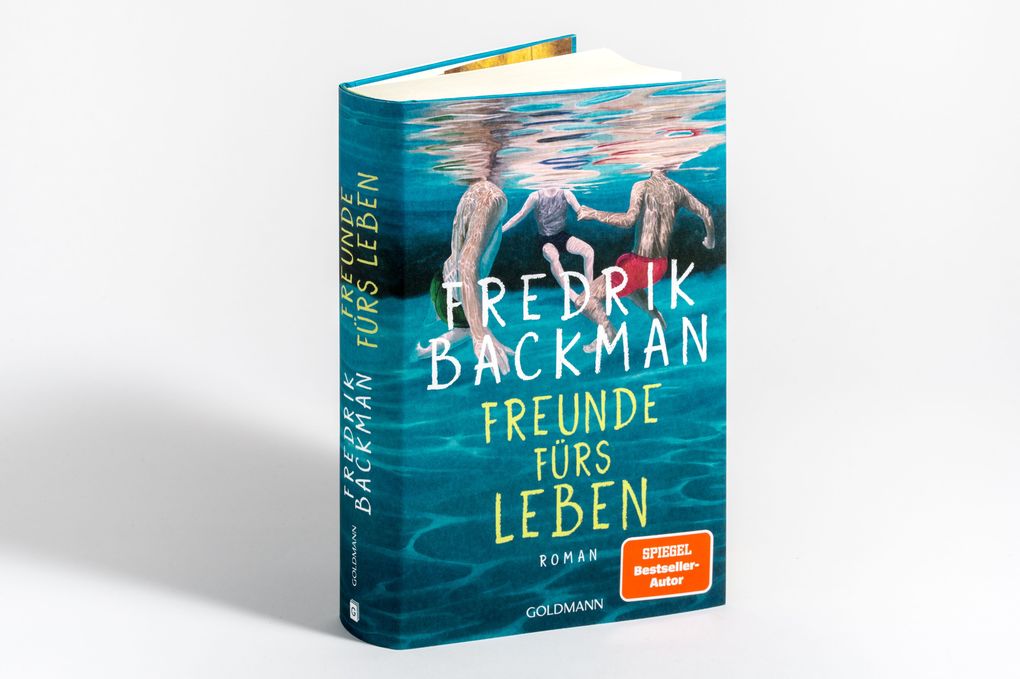 Weitere Ansicht: Freunde fürs Leben | Fredrik Backman