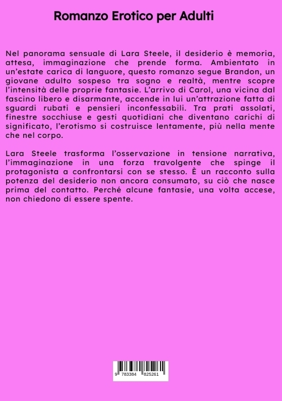 Weitere Ansicht: La Fantasia di un Giovane Uomo | Lara Steele