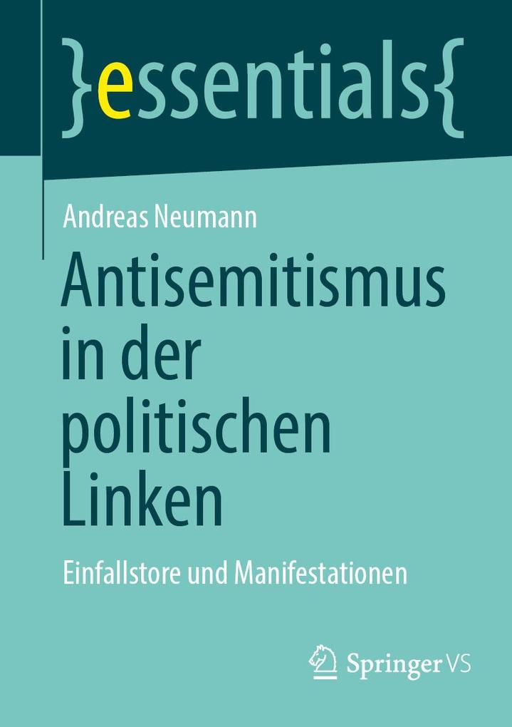 Produktbild: Antisemitismus in der politischen Linken | Andreas Neumann