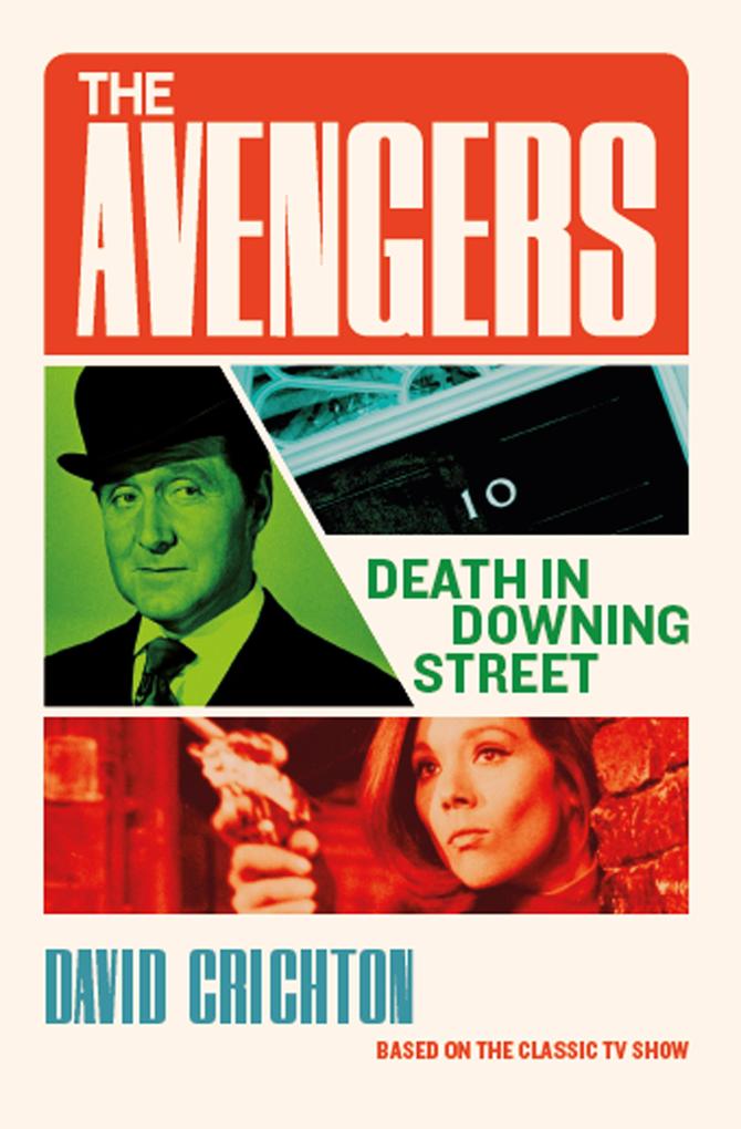 Produktbild: The Avengers: Death in Downing Street | David Crichton